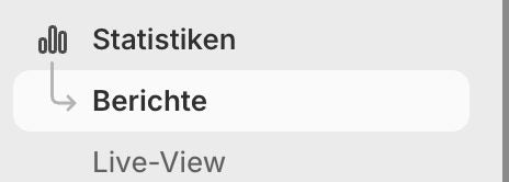 Menü Statistiken und Berichte